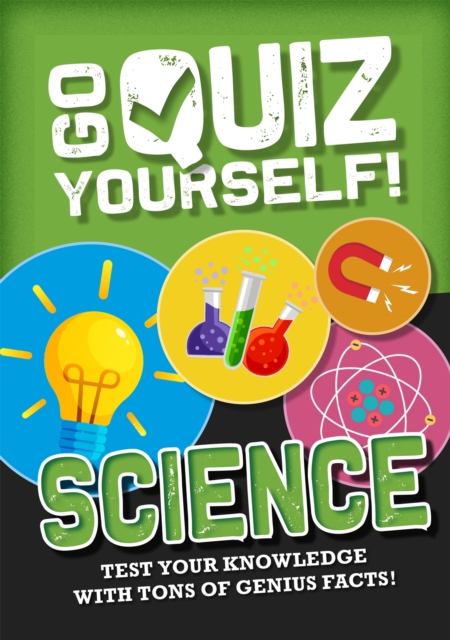 Go Quiz Yourself!: Science 