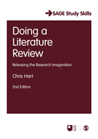 Doing a Literature Review Releasing the Research Imagination