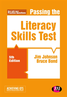 Passing the Literacy Skills Test 