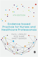 Evidence-based Practice for Nurses and Healthcare Professionals 