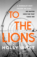 To The Lions Winner of the 2019 CWA Ian Fle