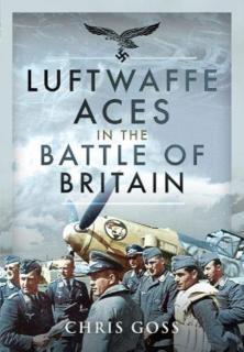 Luftwaffe Aces in the Battle of Britain 