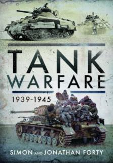 Tank Warfare, 1939-1945 