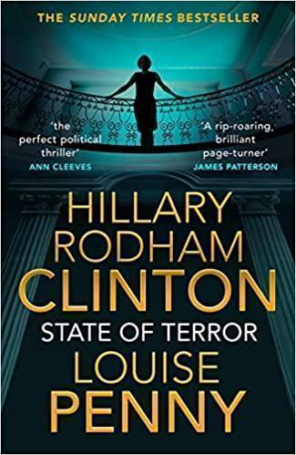 State of Terror The Unputdownable Thriller Straight from the White House