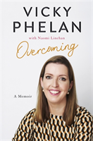 Overcoming The powerful, compelling, award-winning memoir