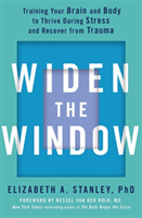 Widen the Window Training your brain and body t