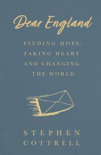 Dear England Finding Hope, Taking Heart and Changing the World