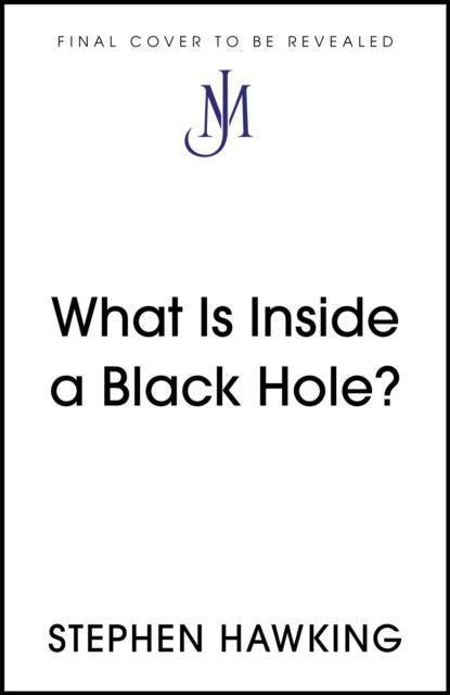 What Is Inside a Black Hole? 