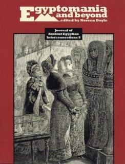 Egyptomania and Beyond