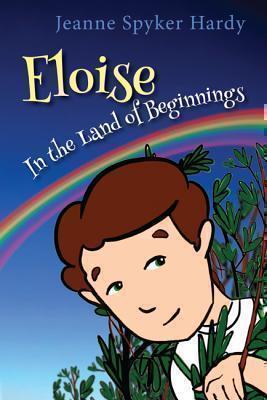 Eloise in the Land of Beginnings 