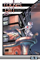 Rocket Girl Volume 2: Only the Good 