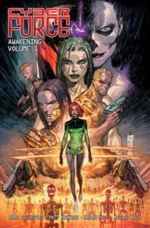 Cyber Force: Awakening Volume 1 