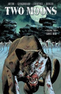 Two Moons, Volume 2: Ghost War 