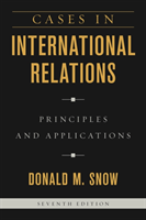 Cases in International Relations Principles and Applications