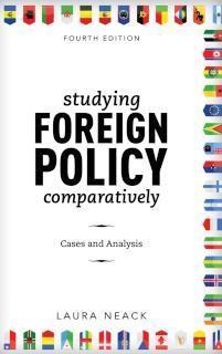 Studying Foreign Policy Comparatively Cases and Analysis