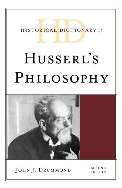 Historical Dictionary of Husserl's Philosophy 
