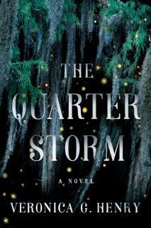 Quarter Storm A Novel