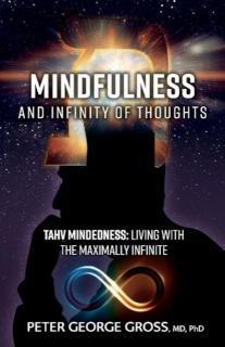 Mindfulness and Infinity of Thoughts Tahv Mindedness: Living with t