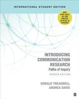 Introducing Communication Research - International Student Edition Paths of Inquiry