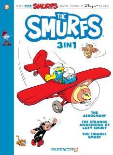 Smurfs 3-in-1 Vol. 6 Collecting 'The Aerosmurf,' 'The Strange Awakening of Lazy Smurf,' and 'The Finance Smurf