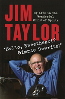 Hello, Sweetheart? Gimme Rewrite! My Life in the Wonderful World