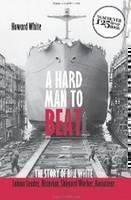 Hard Man to Beat The Story of Bill White -- Lab