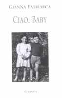 Ciao, Baby 