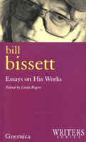 Bill Bissett Essays on His Works
