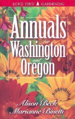 Annuals for Washington and Oregon 