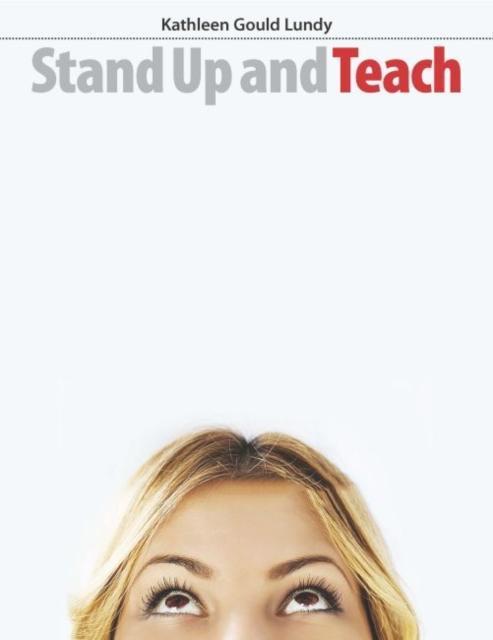 Stand Up and Teach 