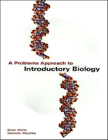 Problems Approach to Introductory Biology 