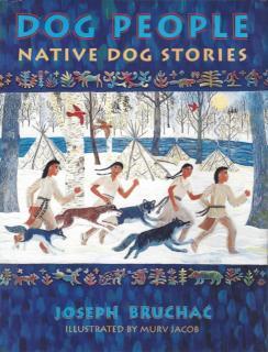 Dog People Native Dog Stories