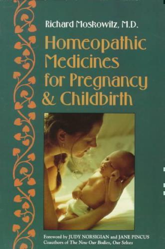 Homeopathic Medicines for Pregnancy and Childbirth 