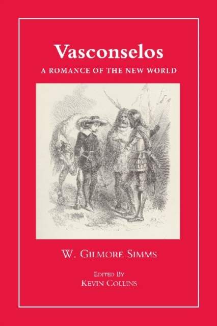 Vasconselos A Romance of the New World