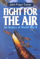 Fight for the Air Allied Air Battles in World Wa