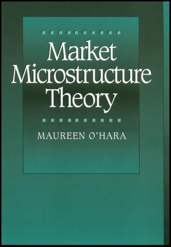 Market Microstructure Theory 