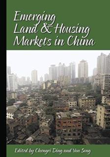 Emerging Land and Housing Markets in China 