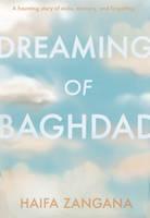 Dreaming Of Baghdad 