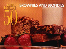 Best 50 Brownies & Blondies 