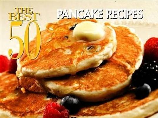 Best 50 Pancake Recipes 