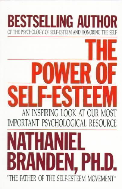 Power of Self-esteem An Inspiring Look at Our Most