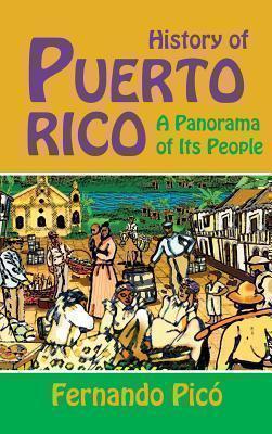 History of Puerto Rico A Panorama of Its People