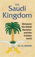 Saudi Kingdom Between the Jihadi Hammer and