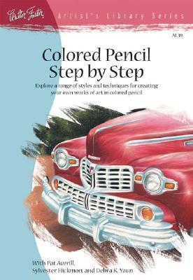 Colored Pencil Step by Step (AL39) 