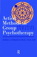 Action Methods In Group Psychotherapy Practical Aspects