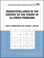 Magnetotellurics in the Context of Theory of Ill-Posed Problems 