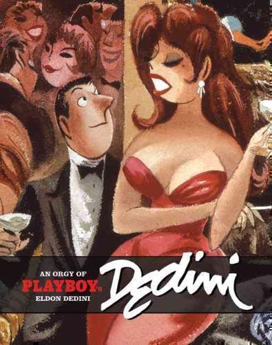 Orgy Of Playboy's Dedini 