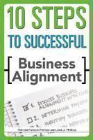 10 Steps to Successful Business Alignment 