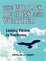 World's Regions and Weather Linking Fiction to Nonfiction