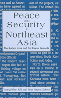 Peace and Security in Northeast Asia Nuclear Issue and the Korean Peninsula